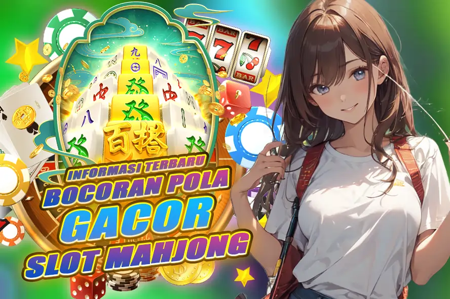 KOMSLOT MAHJONG WAYS MEMBONGKAR RAHASIA POLA GACOR HARI INI