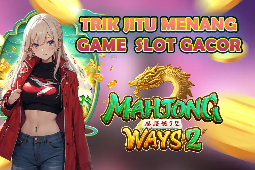 LUNABET78: TRIK JITU MENANG GAME SLOT GACOR, POLA RAHASIA MAXWIN ANTI RUNGKAD